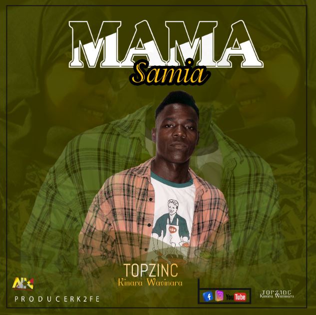 Music Audio : Topzinc Kinara Wavinara – Mama samia