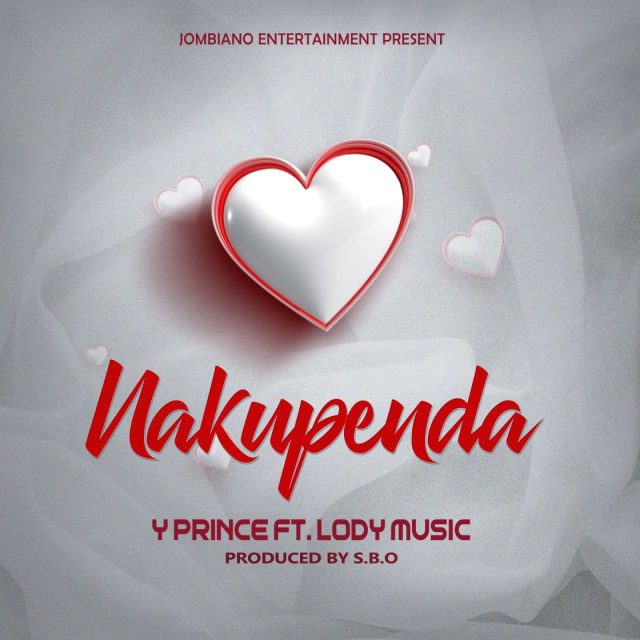 Download Audio | Y prince Ft. Lody Music – Nakupenda