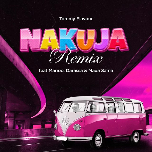 Music Audio : Tommy Flavour Ft. Marioo, Darassa & Maua Sama – Nakuja Remix
