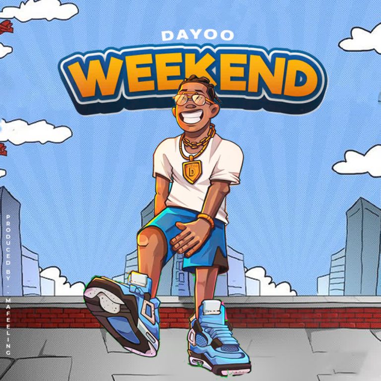 Download Audio | Dayoo – Weekend