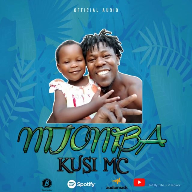 Download Audio | Kusi MC – Mjomba