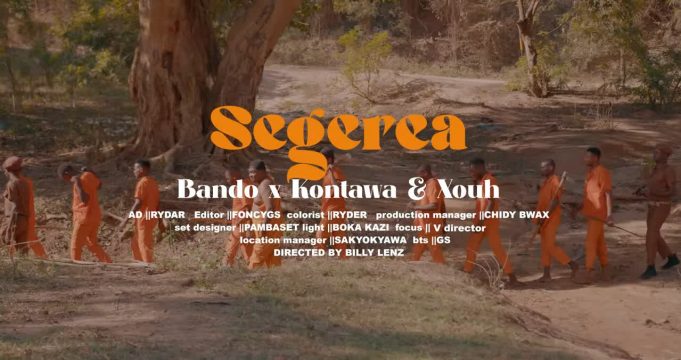 Music Video : Bando x Kontawa & Xouh – Segerea