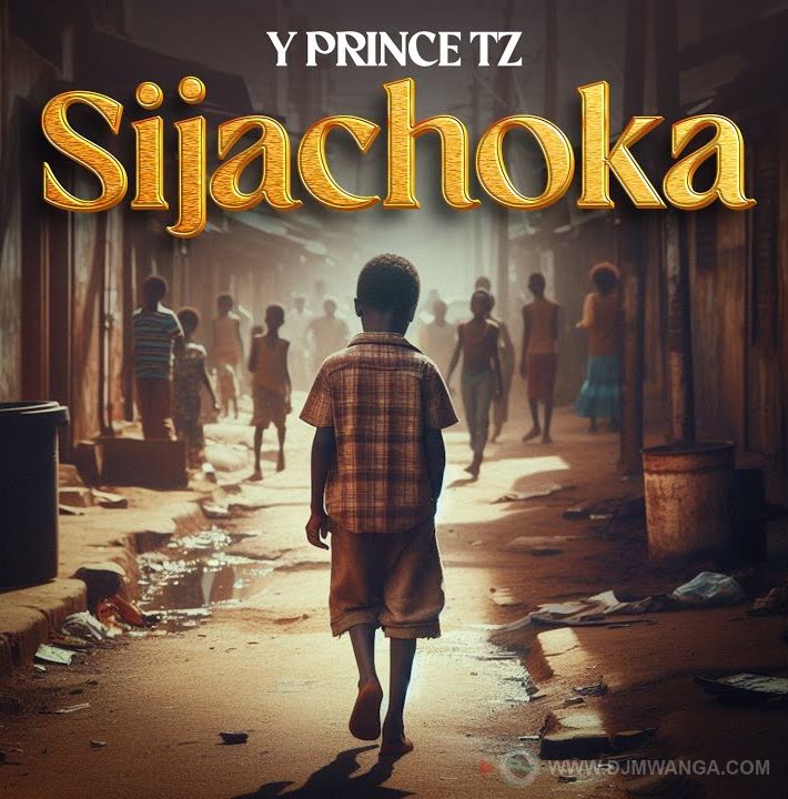 Music Audio : YprinceTZ – Sijachoka