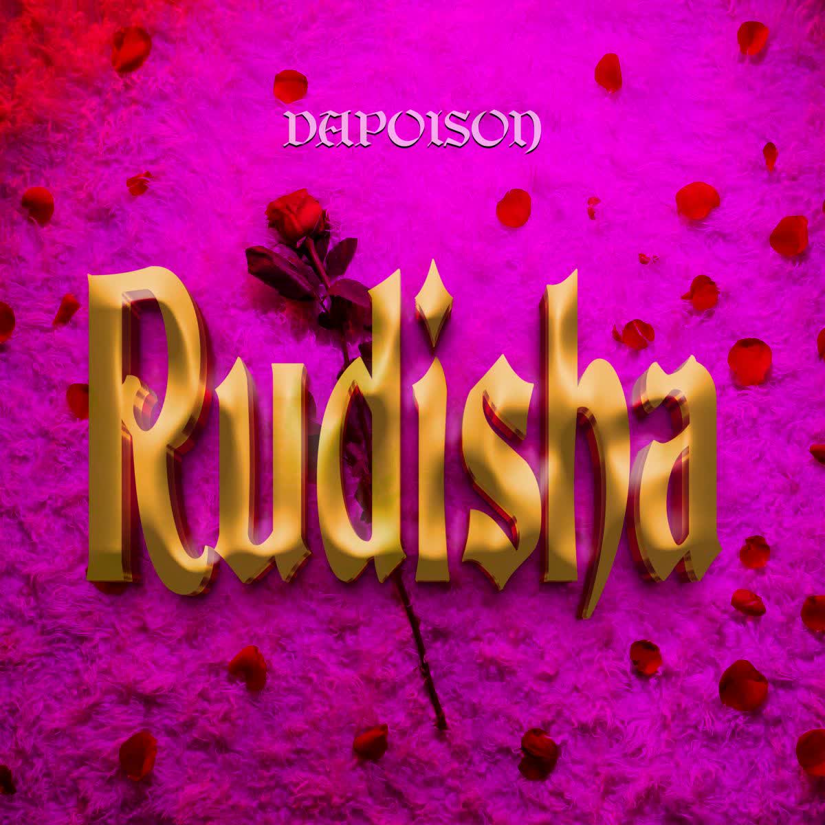 Music Audio : Dapoison – Rudisha
