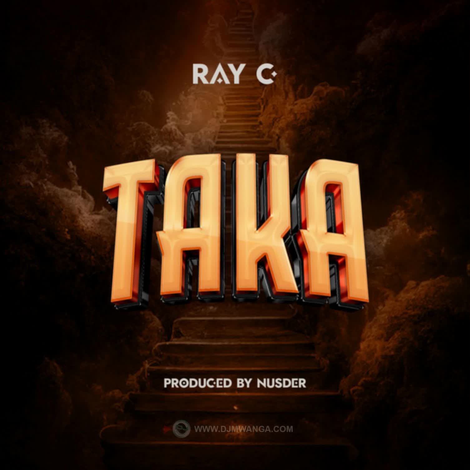 Music Audio : Ray C – Taka