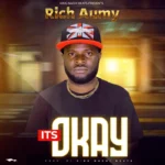 Music Audio : Rich Aumy – It’s Okay
