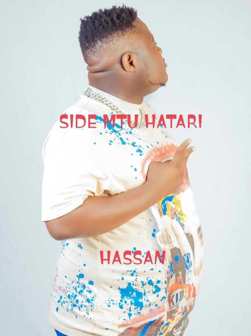 Music Audio : Side Mtu Hatari – Hassan Beat
