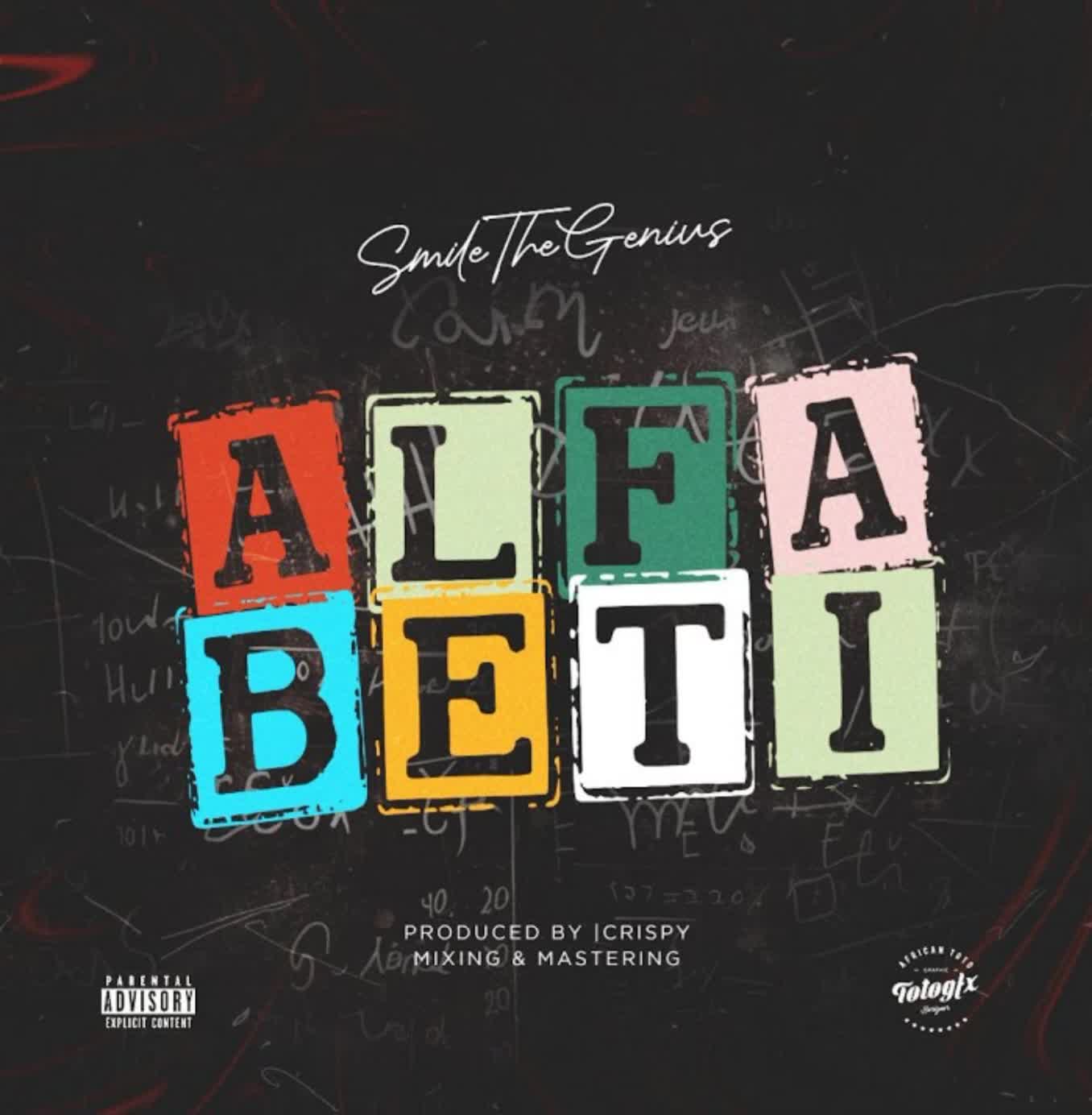 Music Audio : Smile TheGenius – Alphabet