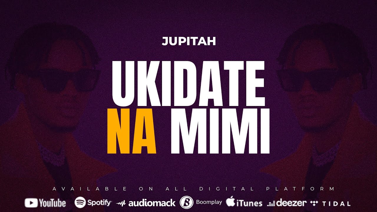 Music Audio : Jupitah – Ukidate Na Mimi
