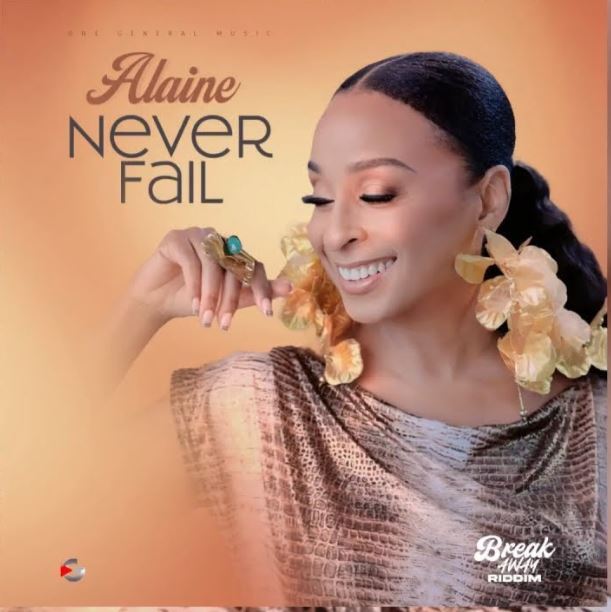 Music Audio : Alaine – Never Fail