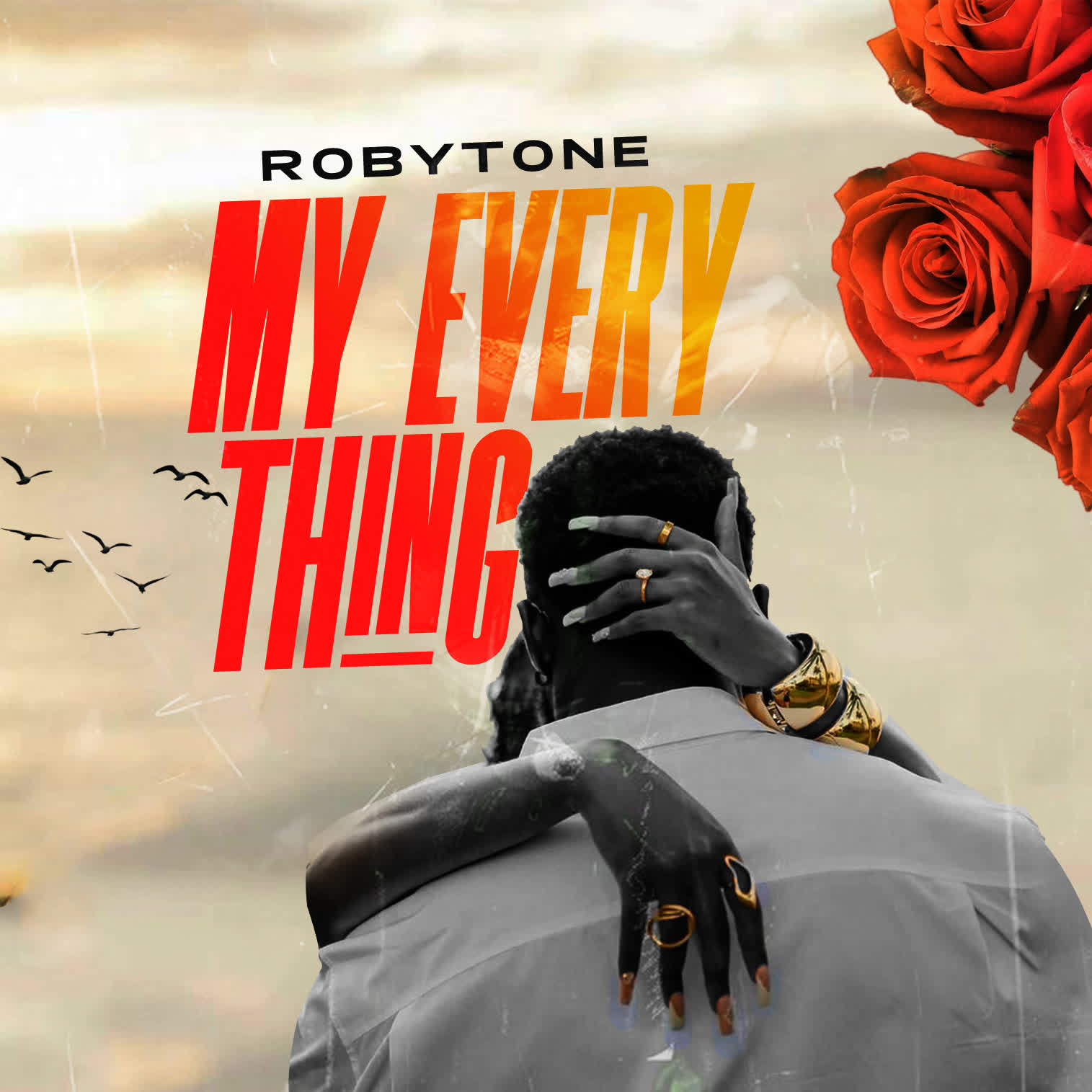 Music Audio : RobyTone – My Everything