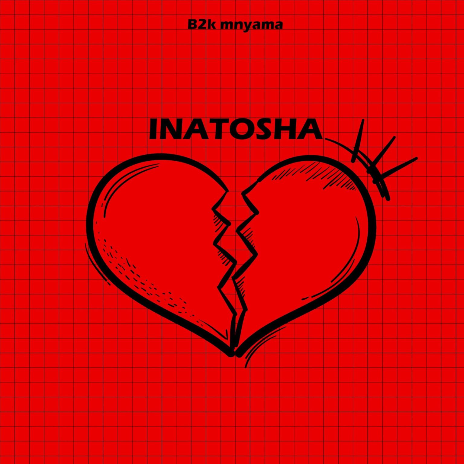 Music Audio : B2k Mnyama – Inatosha