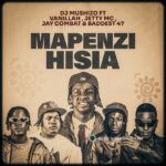 Music Audio : Dj Mushizo Ft. Jetty Mc & Vanillah – Mapenzi Hisia