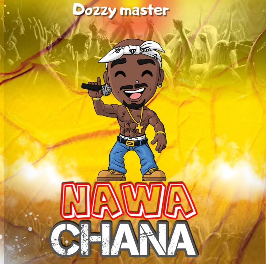 Music Audio : Dozzy master – Nawachana