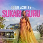 Music Audio : Gogo Ashley – Sukari Guru