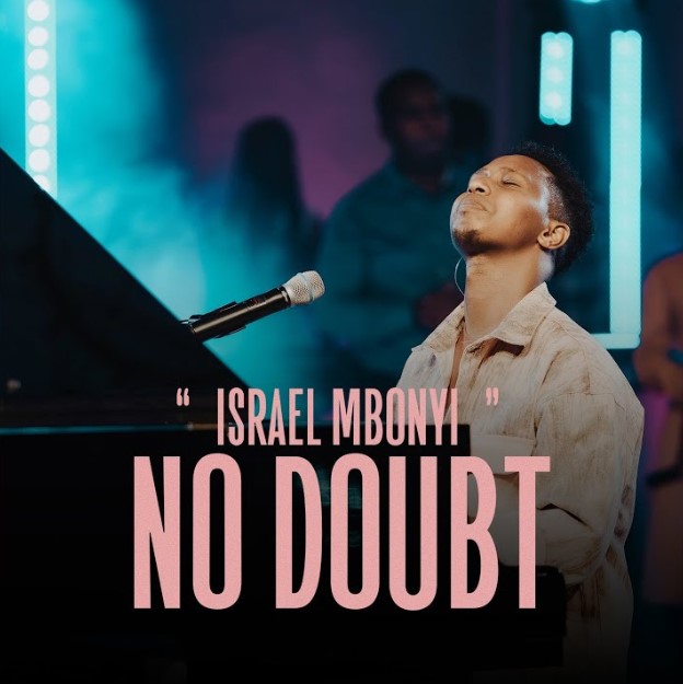 Music Audio : Israel Mbonyi – No doubt