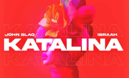 Music Audio : John Blaq Ft. Ibraah – Katalina