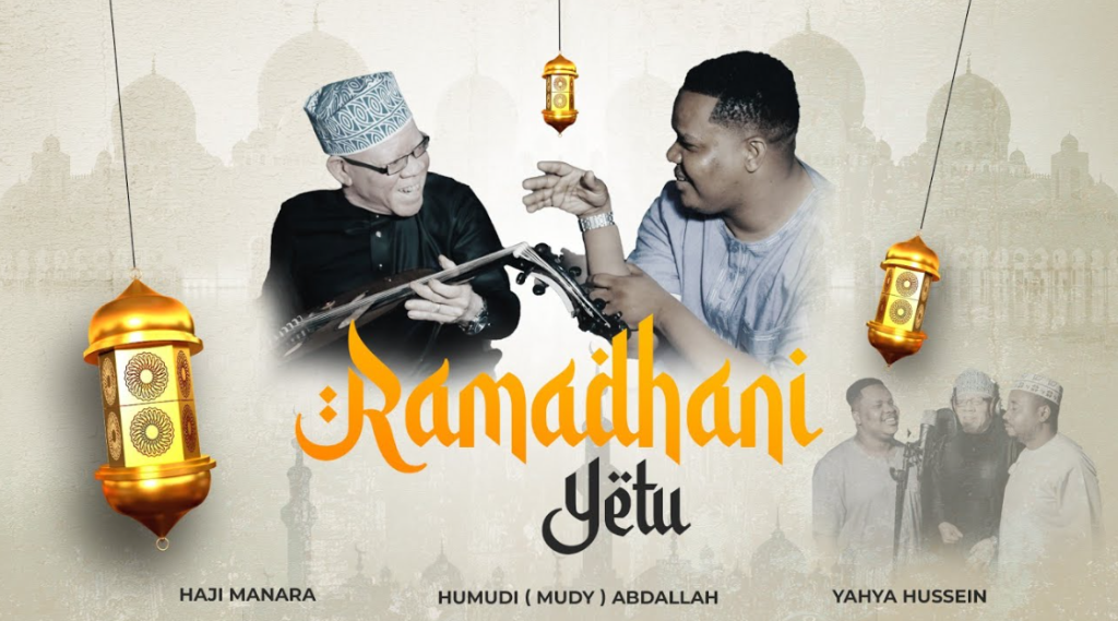 Music Audio : Manara Crew – Ramadhani Yetu