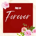 Music Audio : Phany Love – Forever