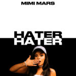 Music Audio : Mimi Mars – Hater | Download