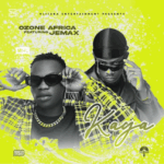Music Audio : Ozone Africa Ft Jemax – Kaya | Download