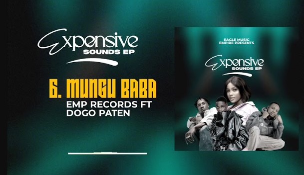 Music Audio : Emp Records Ft Dogo Paten – Mungu Baba | Download