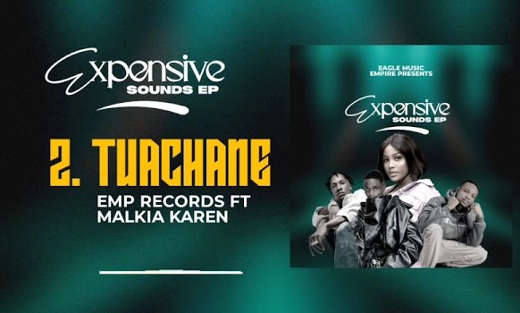 Music Audio : Emp Records Ft Malkia karen – Tuachane | Download