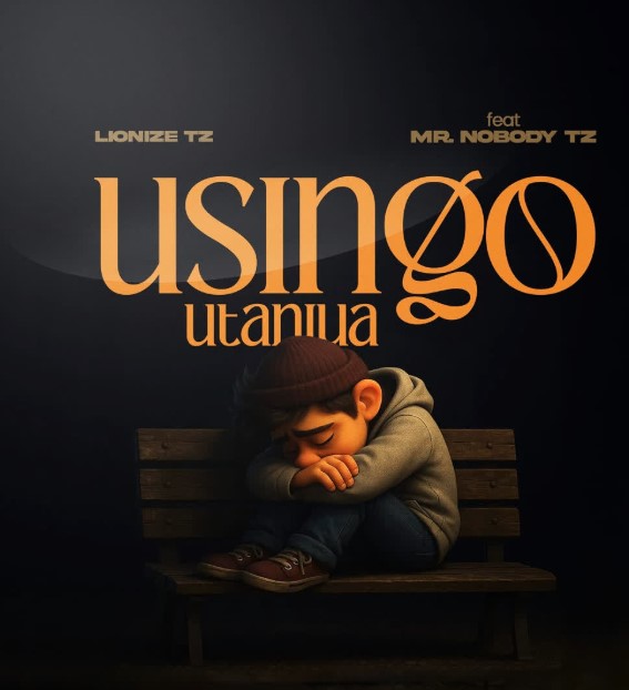 Music Audio : Lionize Ft Mr Nobody Tz – Usingo Utaniua | Download