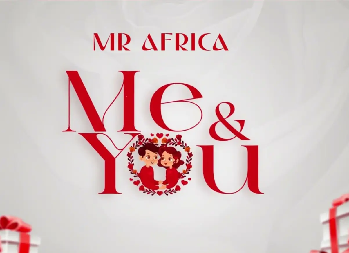 Music Audio : Mr Africa Tz – Me and You | Download