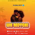 Music Audio : Djuka Boy – Wa Moyoni | Download