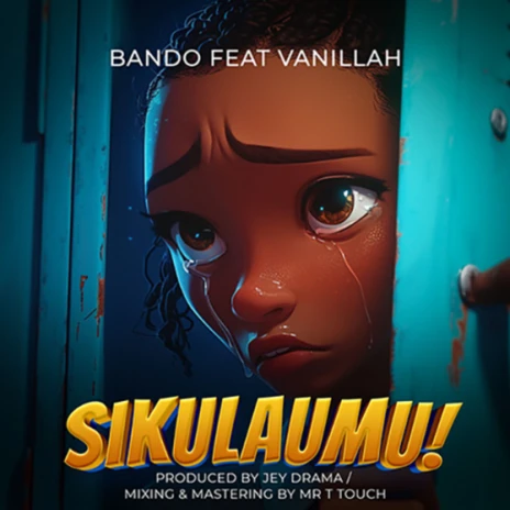 Music Audio : Bando MC ft Vanillah – Sikulaumu | Download