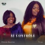 Music Audio : Choisie Basolua Ft Trina – Au controle | Download