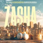 Music Audio : Dj Tira Ft Dj Maphorisa, Kabza De Small, Leehleza, Dladla Mshunqisi, Uncool MC & Captain – Zasha | Download