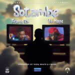 Stream & Download Music Audio : Frank Ro Ft Yo Maps – Sotambe | Download