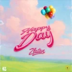 Music Audio : Zlatan – Happy Day | Download