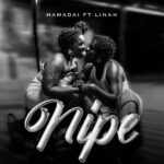 Music Audio : Hamadai Ft Linah – Nipe | Download
