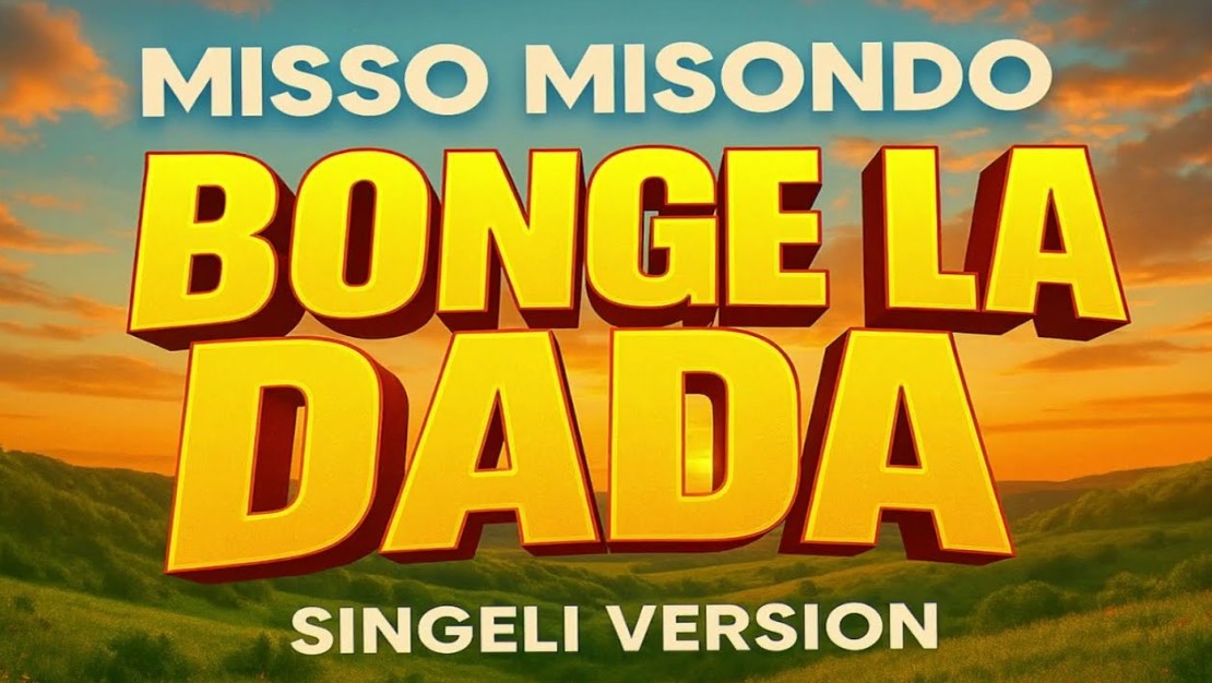 Music Audio : Misso Misondo – Bonge La Dada | Download
