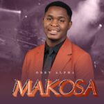 Music Audio : Obby Alpha – Makosa | Download