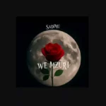 Stream & Download Music Audio : Sadimu – We mzuri | Download