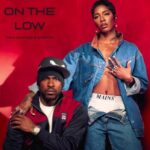 Music Audio : Tiwa Savage Ft Skepta – On The Low | Download