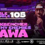 Music Audio : Dj Joe Mfalme Mixx 105 – Pawa, BackBencher, All My Enemies Are Suffering, Bien, Wakadinali, 2025 | Download