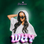 Music Audio : Zara Queen – Why | Download