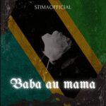 Music Audio : StimaOfficial – Baba au Mama | Download
