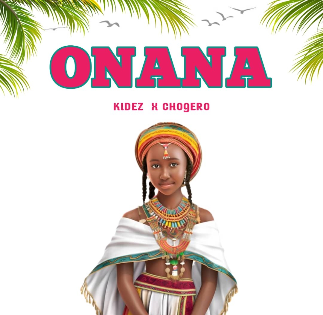 Music Audio : Kidez H Chogero – Onana | Download
