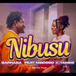 VIDEO : Barnaba Ft Mbosso & Yammi – Nibusu Remix (Mp4 Download)