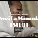 VIDEO : Imuh – Penzi La Manunda
