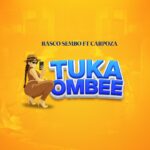 Music Audio : Rasco Sembo Ft Carpoza – Tukaombee | Download