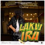 Stream & Download Music Audio : Rashley – Lakwira | Download