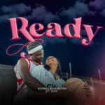 Stream & Download Music Audio : Kanina Kandalama Ft Xain – Ready | Download
