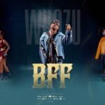 VIDEO : Whozu – Bff